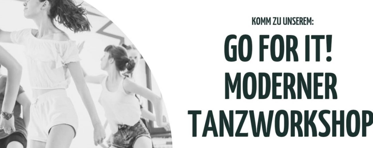 Weiterer GO FOR IT! Moderner Tanzworkshop im August