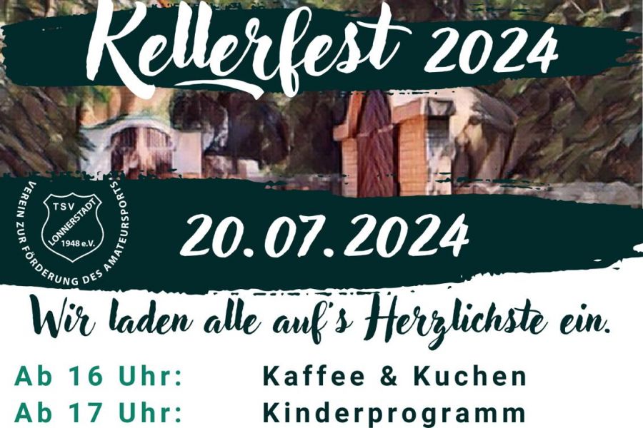 Kellerfest 2024 am 20. Juli 2024